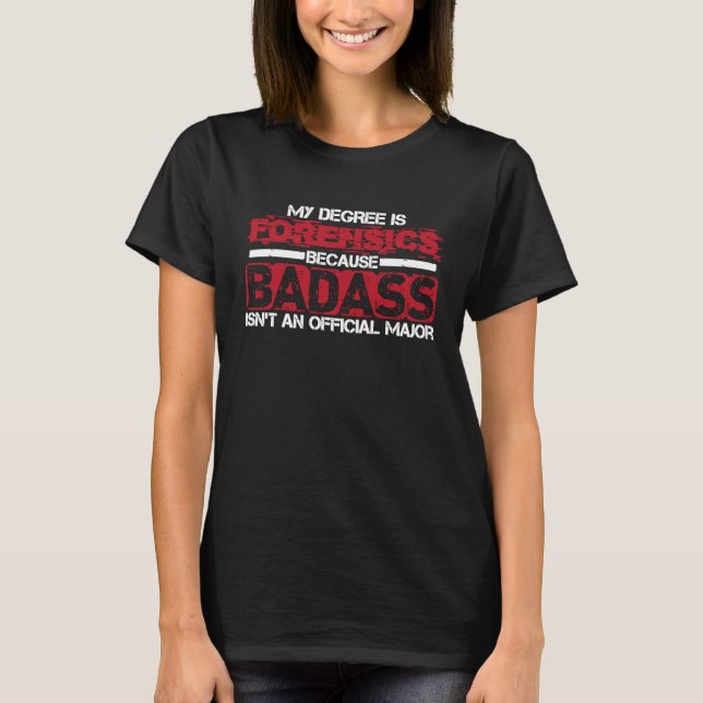 T-shirt Forensic Science  crime scene cleaner (Devant)