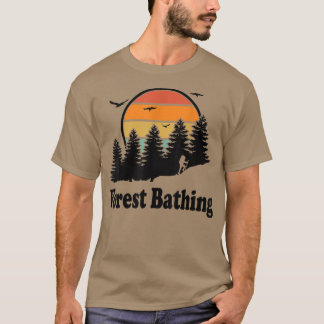 T-shirt Forest Bathing Nature Lovers Shinrin-yoku Forest B