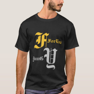 T-shirt ForEva YunG