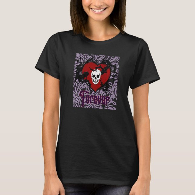 T-shirt Forever Gothic Heart With Roses For Goths (Devant)