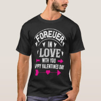 Forever In Love With You Happy Valentine`s Day