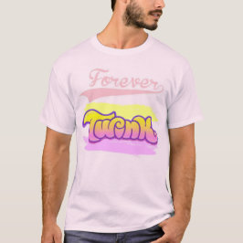 T-shirt Forever Twink