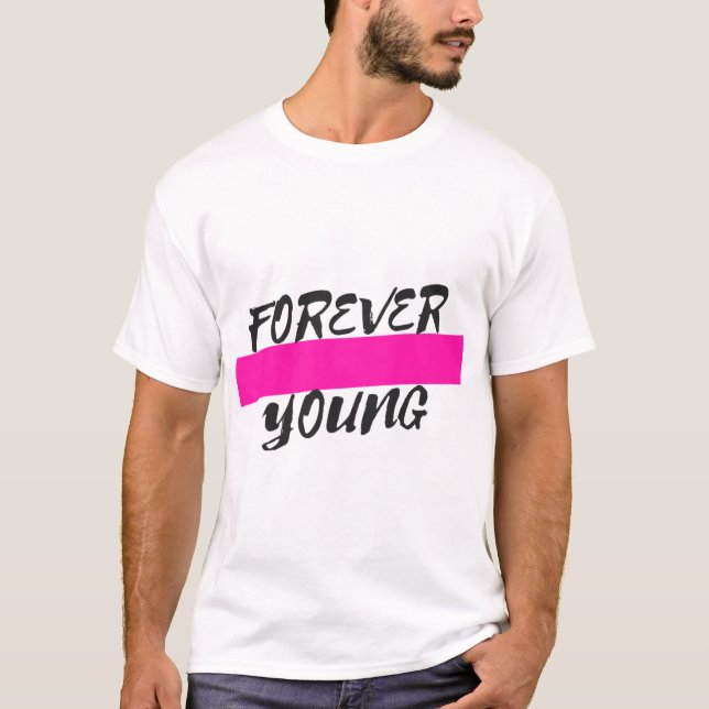 T-shirt Forever Young (Devant)