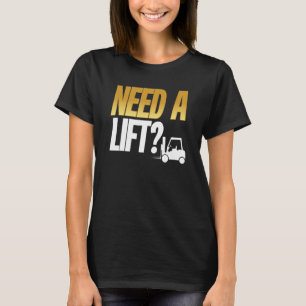 T-shirt ForkLift Conduite Pun ForkLift
