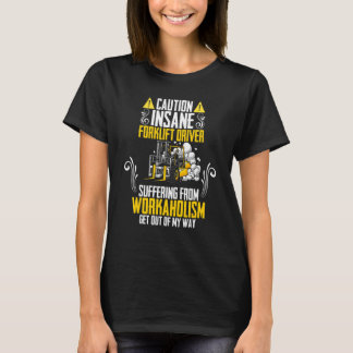 T-shirt Forklift Truck Warehouse Certified Forklifat Opera