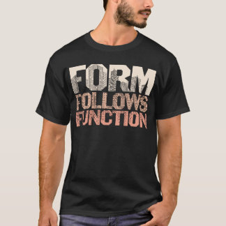 T-shirt Form Folks, fonction Architect