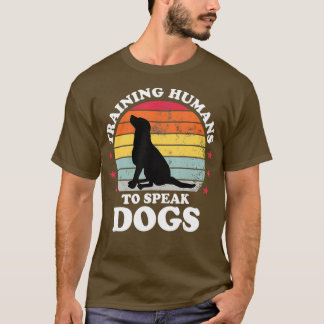 T-shirt Formation Les Humains À Parler Dog Entraînement Ca