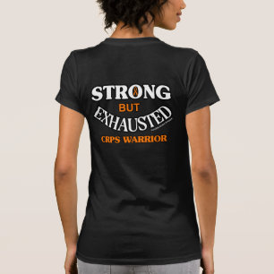 T-SHIRT FORT MAIS ÉPUISÉ...CRPS