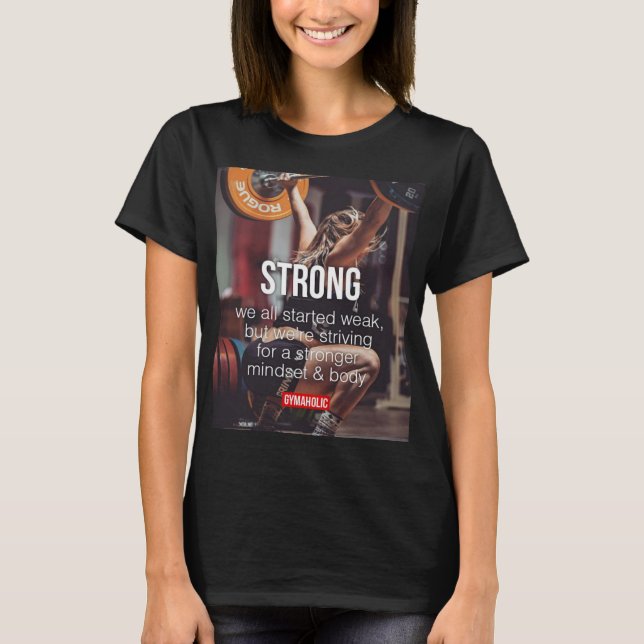 T-shirt FORT, Poids des femmes levant des mots inspirants (Devant)