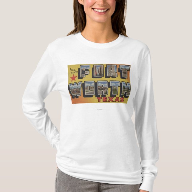 T-shirt Fort Worth, le Texas - grandes scènes de lettre (Devant)