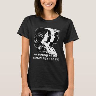 T-shirt Forte Comme Femme À Côté De Moi Féminisme Égalité