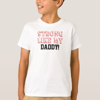 Forte Comme Ma Chemise Papa Enfants