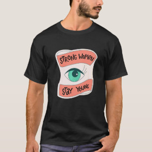 T-shirt Forte Femmes Reste Jeune Marche des Droits Humains