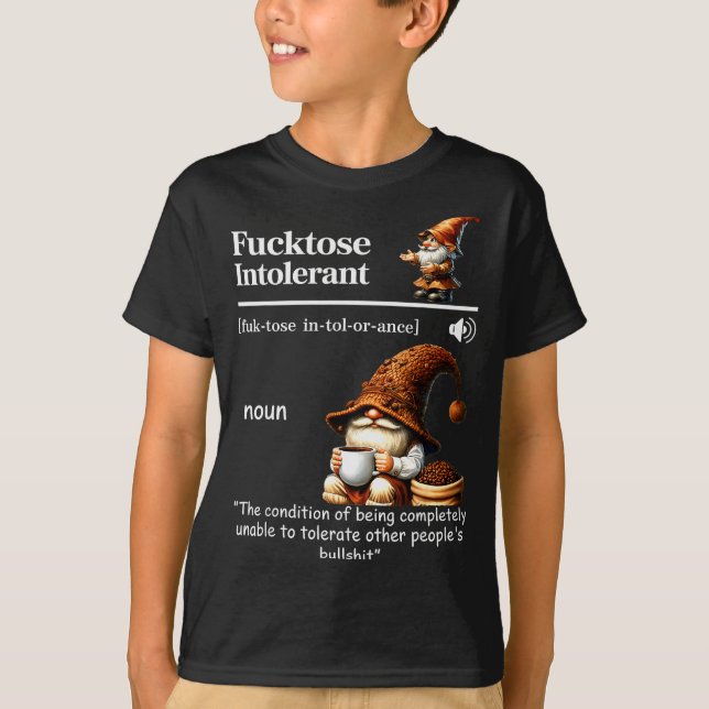 T-shirt Fortose Intolerant Definition Funny Gnome Coffee  (Devant)