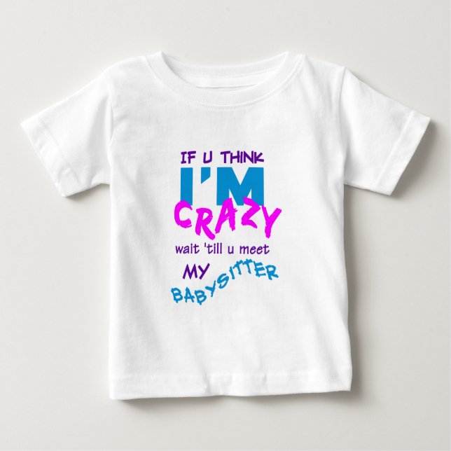 T-shirt fou de babysitter (Devant)