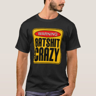 T-shirt fou de Batshit