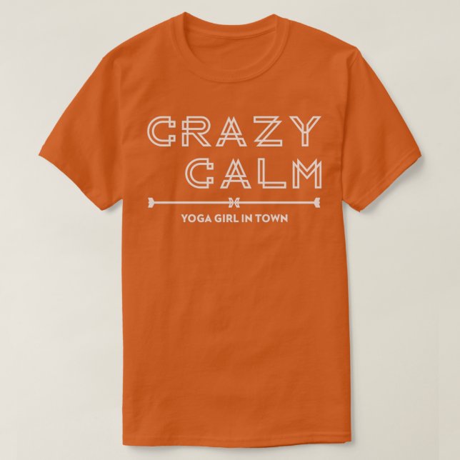T-shirt Fou De Calme Yoga Fille En Ville (Design devant)