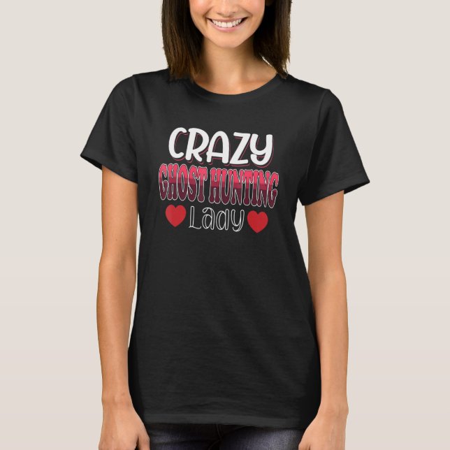 T-shirt Fou Fantôme Chasse Femme Lady (Devant)