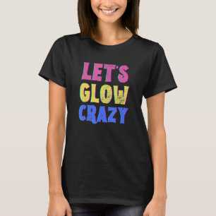 T-shirt Fou fou Fou Colorful Party Group Team Celebra