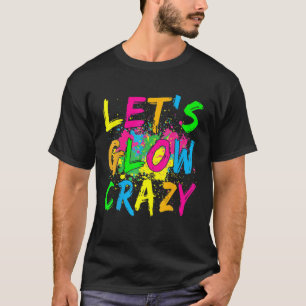 T-shirt Fou Fou Fou Fou Fête 80S Retro Costume Partie