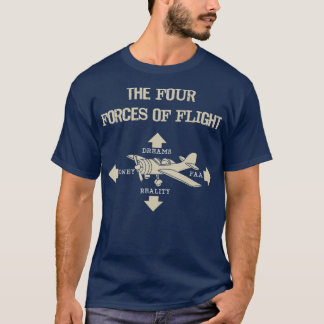 T-shirt Four Forces of Flight Dreams Money Reality