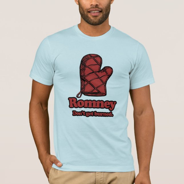 T-shirt Four Mitt Romney - obtenez Burned.png (Devant)