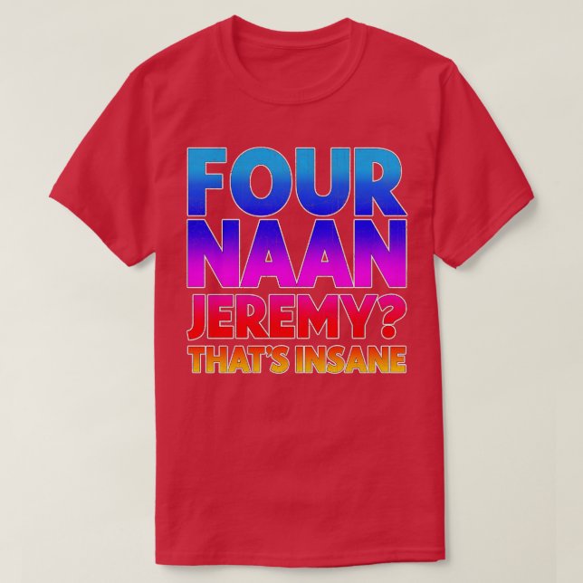 T-shirt Four Naan Peep Show fan Design 1 (Design devant)