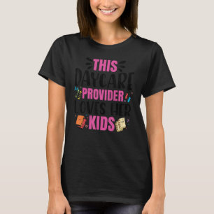 T-shirt Fournisseur de garderie aime les enfants Enseignan