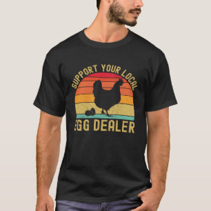 T-shirt Fournisseur d'œufs local Vendeur d'œufs Fermier d