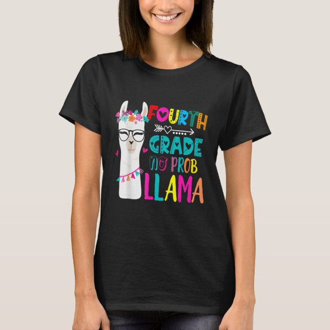 T-shirt Fourth 4th Grade Teacher Back To School No Prob Ll (Devant)
