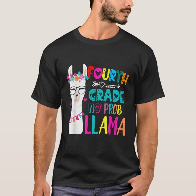 T-shirt Fourth 4th Grade Teacher Back To School No Prob Ll (Devant)