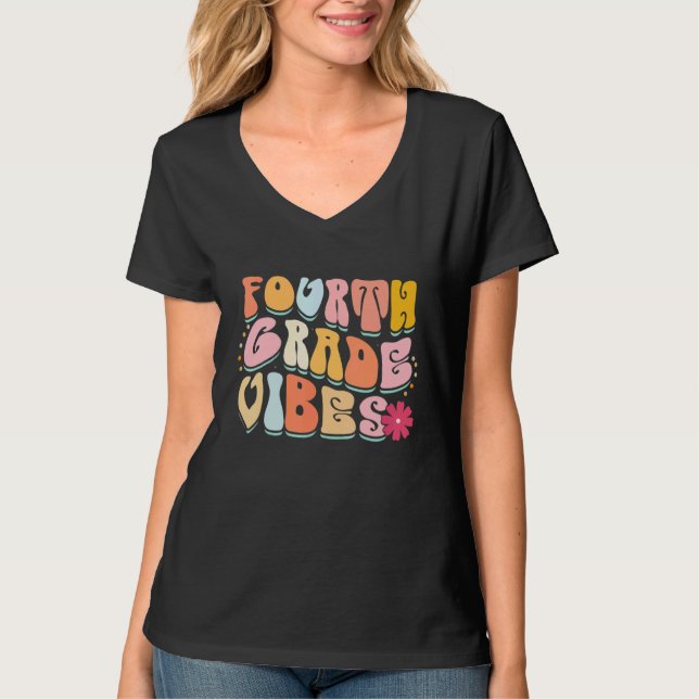 T-shirt Fourth Grade Vibes Retro 4th Grade Team First Day  (Devant)