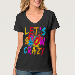 T-shirt Fous Llow Crazy tenue Retro Colorful Party Anniver