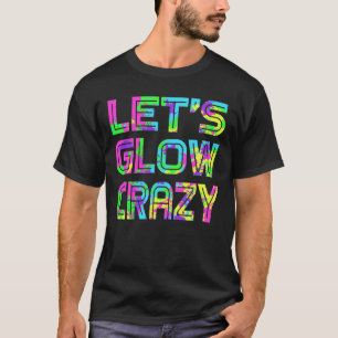 T-shirt Fous Lumineuse T Chemise Retro Neon Party Rave