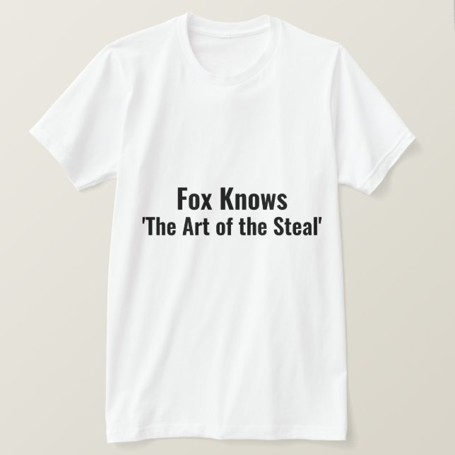 T-shirt Fox connaît l'art de Steal Punny (Design devant)