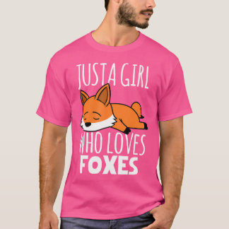 T-shirt Fox n'est qu'une fille qui aime les renards