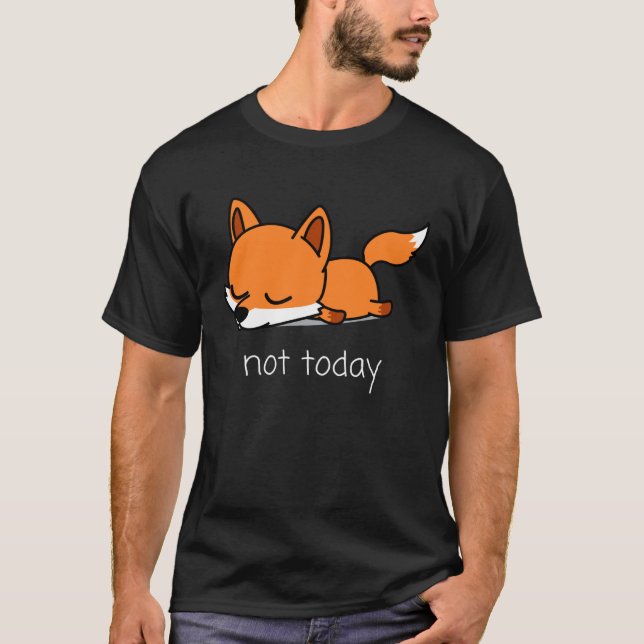 T-shirt Fox Pencil Nicht heute Not Today Saying (Devant)