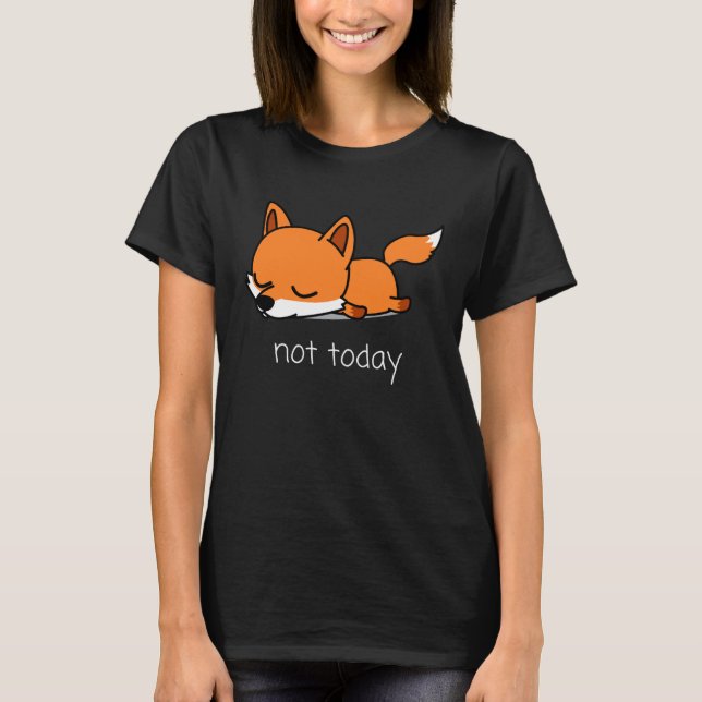T-shirt Fox Pencil Nicht heute Not Today Saying (Devant)