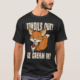 T-shirt Fox Tonsils Out Glace Cream In - Animal