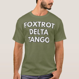 T-SHIRT FOXTROT DELTA TANGO FTD