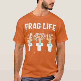 T-shirt Frag Life Coral Salt Eau Corail Chemise Coral Cade