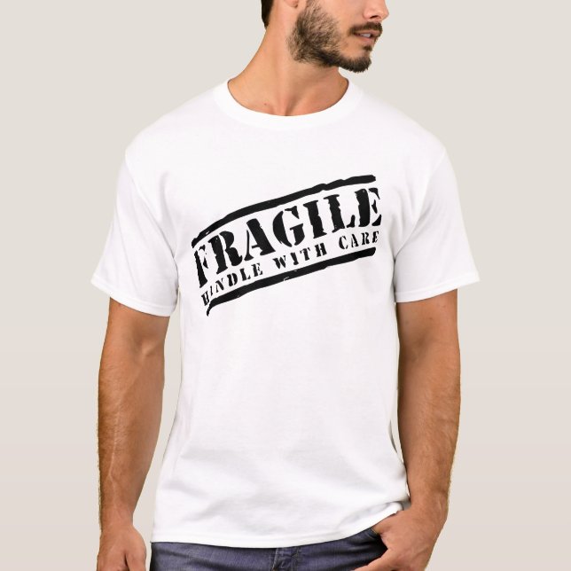 T-shirt Fragile manipulez avec la conception de soin (Devant)