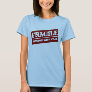 T-shirt Fragile manipulez avec soin