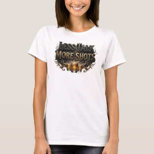 T-shirt frais rose LESS TALK MORE SHOTS Slogan