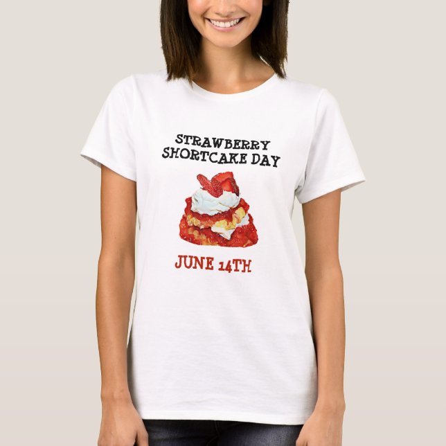 T-shirt Fraise Shortcake Day 14th Holiday Shirt (Devant)