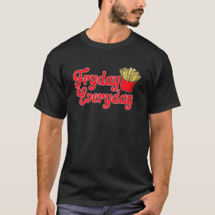 T-shirt Français Fries Food Vendredi Tous Les Jours