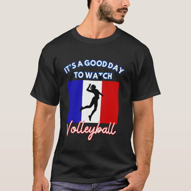 T-shirt France Flag Volleyball C'est un bon jour pour rega (Devant)
