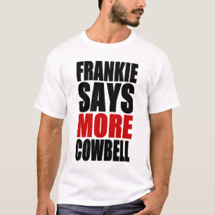 T-SHIRT FRANKIE DIT PLUS DE SONNAILLE