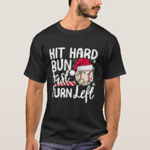 T-shirt Frapper à la dure Fast Turn Left Baseball Christma