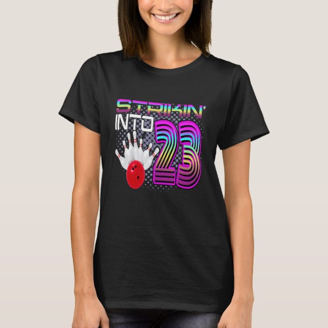 T-shirt Frapper dans 23 Bowling Bowler 23e Anniversaire Ce (Devant)